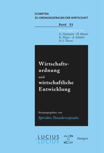 Wirtschaftsordnung und wirtschaftliche Entwicklung