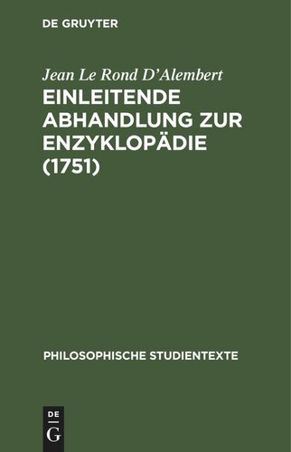 Einleitende Abhandlung zur Enzyklopädie (1751)