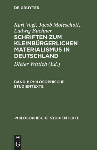 Schriften zum kleinbürgerlichen Materialismus in Deutschland: Band 1