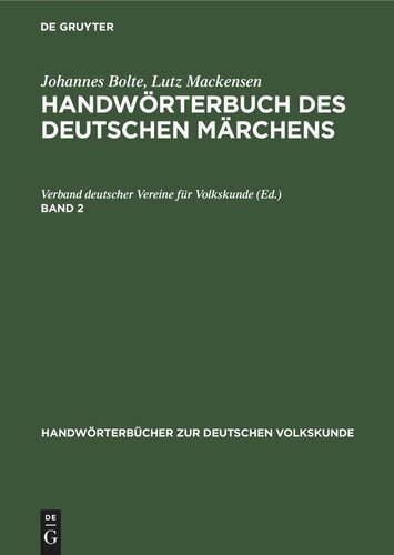 Handwörterbuch des deutschen Märchens: Band 2, Lieferung 9 Glasberg – Gyges