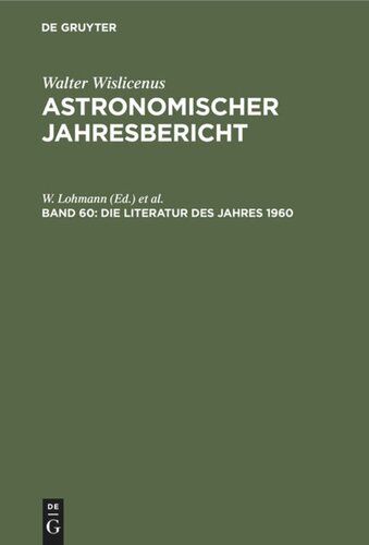 Astronomischer Jahresbericht: Band 60 Die Literatur des Jahres 1960