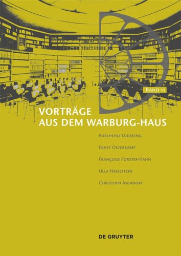 Vorträge aus dem Warburg-Haus: Band 11 Vorträge aus dem Warburg-Haus