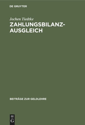 Zahlungsbilanzausgleich: Mikroökonomische Absorptionstheorie, direkter internationaler Preiszusammenhang und Zahlungsbilanz