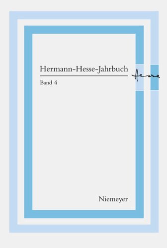 Hermann-Hesse-Jahrbuch: Band 4 [2007]