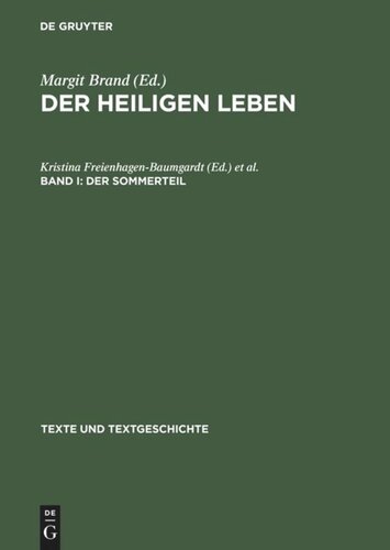 Der Heiligen Leben: Band I Der Sommerteil