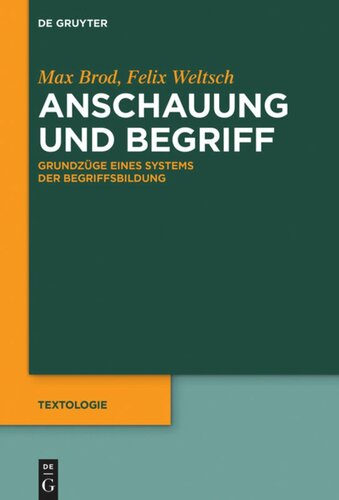 Anschauung und Begriff: Grundzüge eines Systems der Begriffsbildung