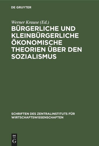 Bürgerliche und kleinbürgerliche ökonomische Theorien über den Sozialismus: (1917–1945)