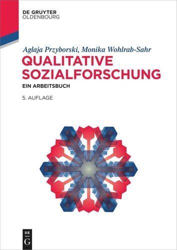 Qualitative Sozialforschung: Ein Arbeitsbuch