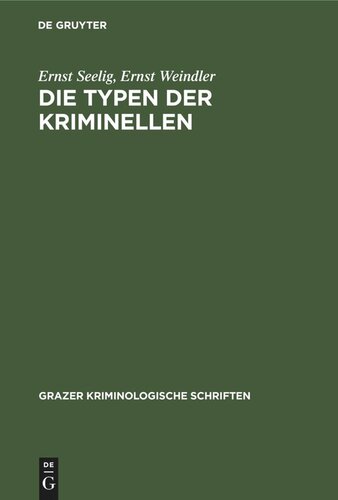 Die Typen der Kriminellen