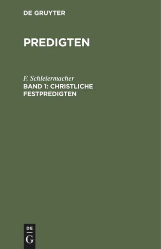 Predigten: Sammlung 5 Christliche Festpredigten, Band 1