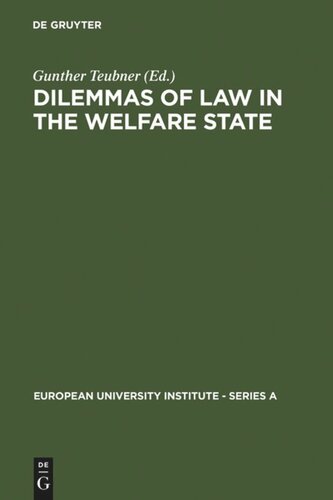 Dilemmas of Law in the Welfare State