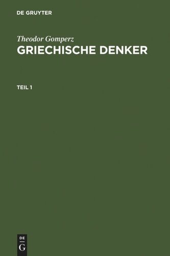 Griechische Denker. Griechische Denker: Eine Geschichte der antiken Philosophie