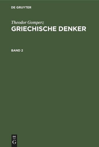 Griechische Denker: Band 2