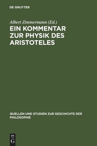 Ein Kommentar zur Physik des Aristoteles: Aus der Pariser Artistenfakultät um 1273