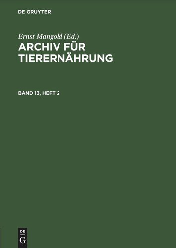 Archiv für Tierernährung: Band 13, Heft 2