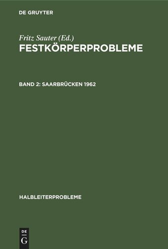 Festkörperprobleme: Band 2 Saarbrücken 1962