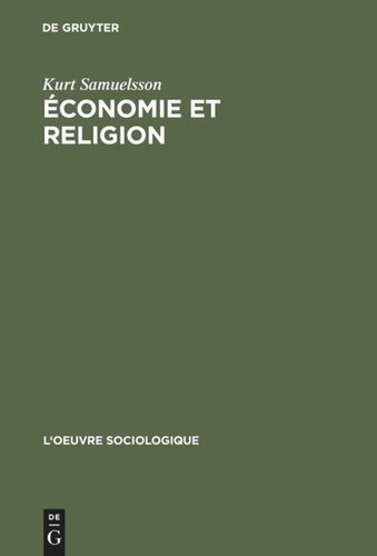 Économie et religion: Une critique de Max Weber