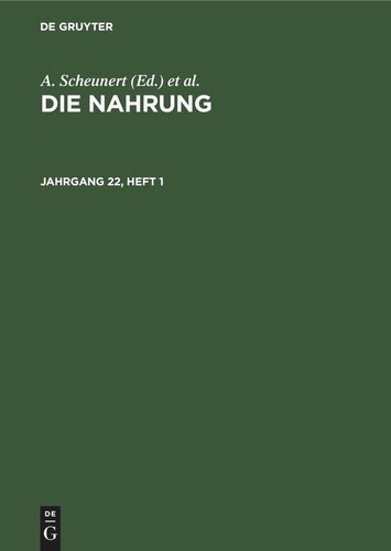 Die Nahrung: Jahrgang 22, Heft 1