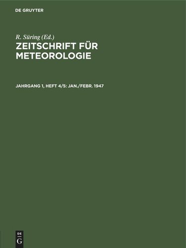 Zeitschrift für Meteorologie: Jahrgang 1, Heft 4/5 Jan./Febr. 1947