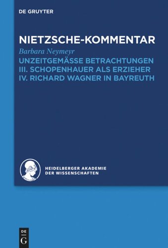 Historischer und kritischer Kommentar zu Friedrich Nietzsches Werken. Band 1.4 Kommentar zu Nietzsches 