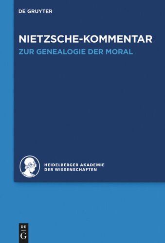 Historischer und kritischer Kommentar zu Friedrich Nietzsches Werken: Band 5.2 Kommentar zu Nietzsches 