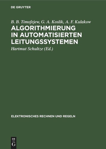 Algorithmierung in automatisierten Leitungssystemen