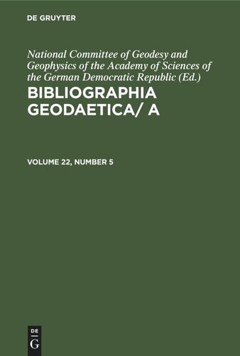 Bibliographia Geodaetica/ A: Volume 22, Number 5