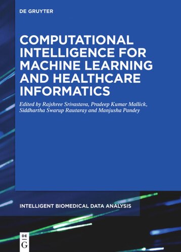 Computational Intelligence for Machine Learning and Healthcare Informatics