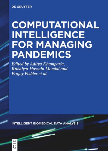 Computational Intelligence for Managing Pandemics