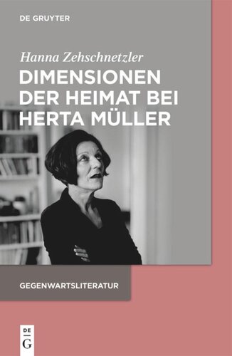 Dimensionen der Heimat bei Herta Müller