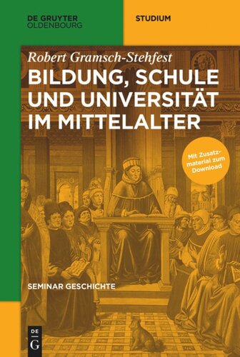 Seminar Geschichte: Bildung, Schule und Universität im Mittelalter