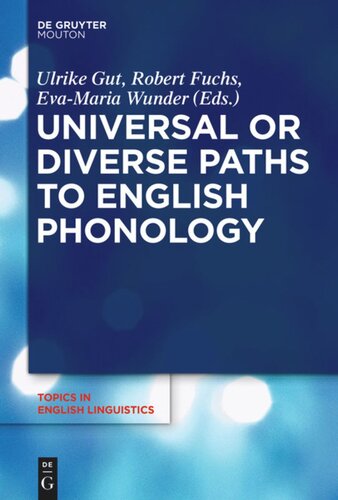 Universal or Diverse Paths to English Phonology