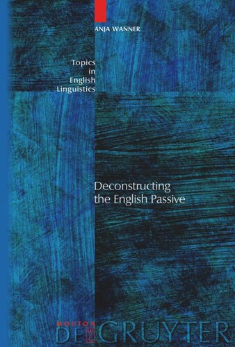 Deconstructing the English Passive