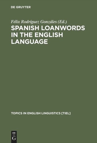 Spanish Loanwords in the English Language: A Tendency towards Hegemony Reversal