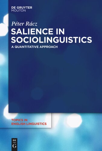 Salience in Sociolinguistics: A Quantitative Approach