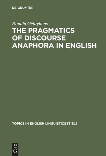 The Pragmatics of Discourse Anaphora in English: Evidence from Conversational Repair