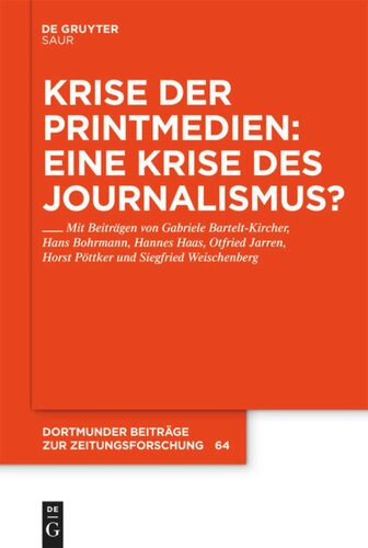 Krise der Printmedien: Eine Krise des Journalismus?