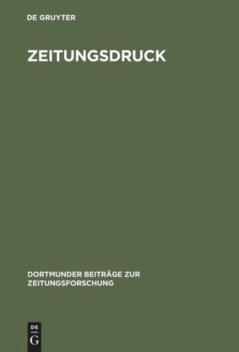 Zeitungsdruck: Die Entwicklung der Techniken vom 17. zum 20. Jahrhundert