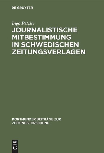 Journalistische Mitbestimmung in schwedischen Zeitungsverlagen