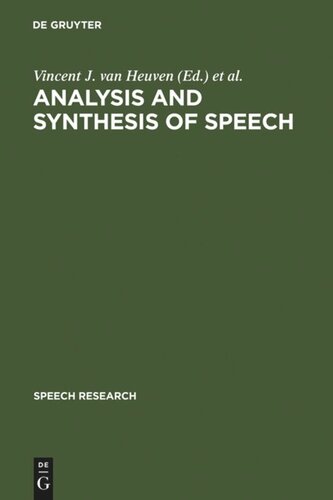 Analysis and Synthesis of Speech: Strategic Research towards High-Quality Text-To-Speech Generation