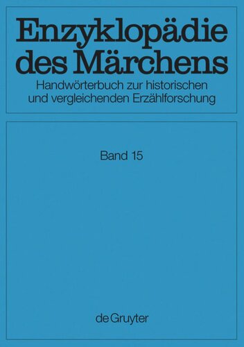 Enzyklopädie des Märchens: Band 15 Verzeichnisse, Register, Corrigenda