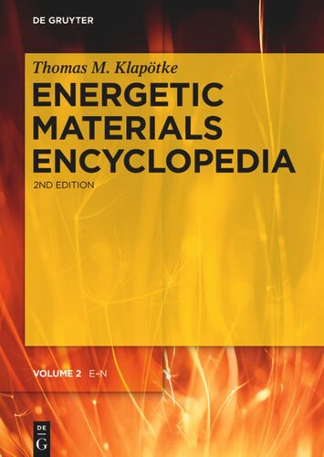 Energetic Materials Encyclopedia: Volume 2 E - N