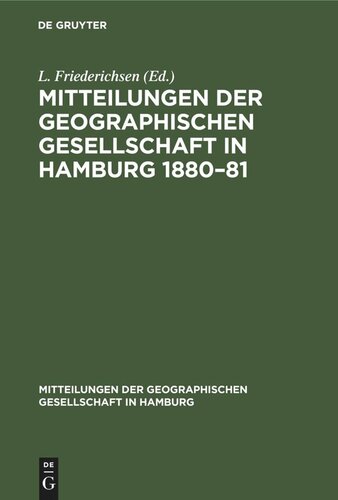 Mitteilungen der Geographischen Gesellschaft in Hamburg 1880–81: Heft 1