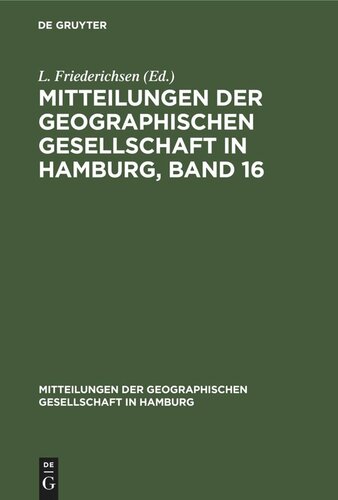 Mitteilungen der Geographischen Gesellschaft in Hamburg, Band 16