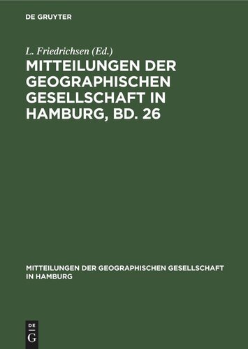 Mitteilungen der Geographischen Gesellschaft in Hamburg, Bd. 26