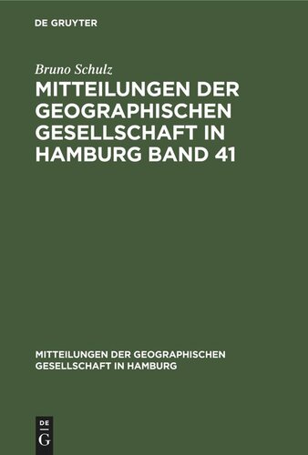 Mitteilungen der Geographischen Gesellschaft in Hamburg Band 41