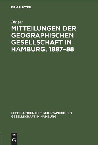 Mitteilungen der Geographischen Gesellschaft in Hamburg, 1887–88: Heft 2: Die Ueberschwemmungen an der Unterelbe im Frühjahr 1888