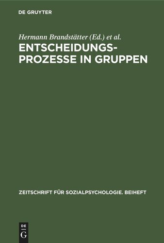 Entscheidungsprozesse in Gruppen