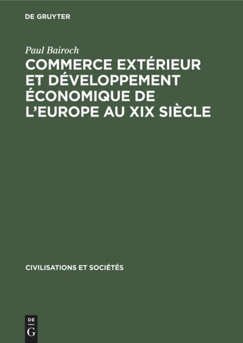 Commerce extérieur et développement économique de l'Europe au XIX siècle