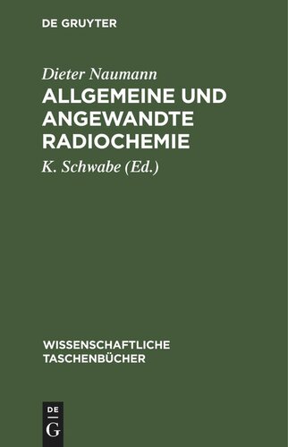 Allgemeine und angewandte Radiochemie